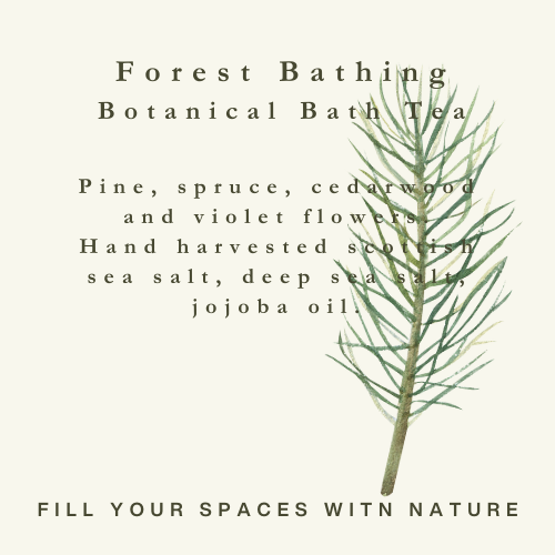 FOREST BATHING BATH TEA